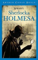 Sprawy Sherlocka Holmesa Doyle Arthur Conan