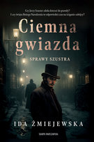Sprawy Szustra. Ciemna gwiazda - ebook EPUB
