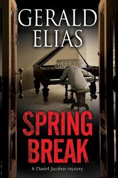 Spring Break - Elias Gerald