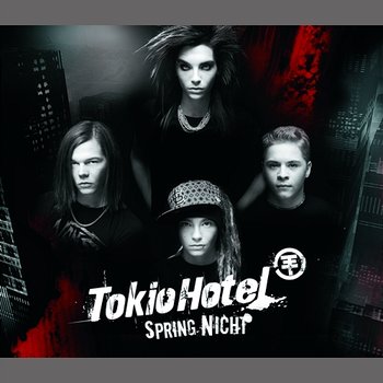 Spring nicht - Tokio Hotel
