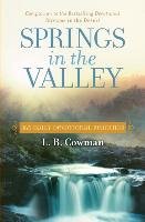 Springs in the Valley - Cowman L. B. E.