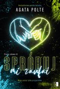 Spróbuj mi zaufać. Prosta zabawa. Tom 3 - Polte Agata