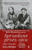 Sprzedane przez ojca Mahmoody Betty
