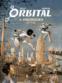 Spustoszenia. Orbital. Tom 4 - Runberg Sylvain