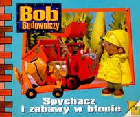 Spychacz i zabawy w błocie Redmond Diane
