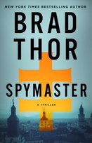Spymaster: A Thriller Brad Thor