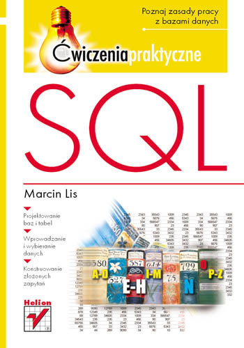 SQL. Ćwiczenia praktyczne - Lis Marcin | Książka w Empik