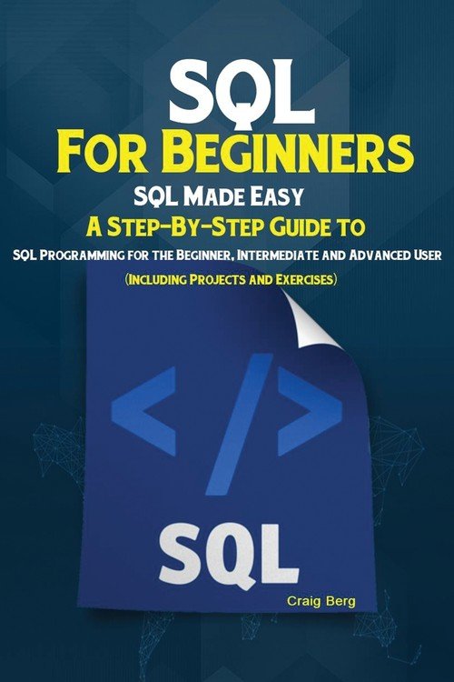 SQL For Beginners - Berg Craig | Książka w Empik