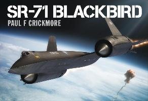 SR-71 Blackbird - Crickmore Paul F.
