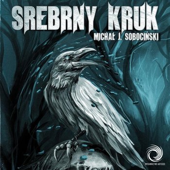 Srebrny Kruk - Sobociński Michał J.