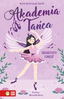 Srebrzysty łabędź. Akademia Tańca. Tom 2 Aniela Cholewińska–Szkolik