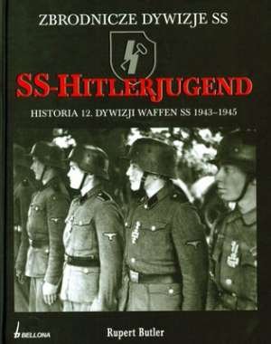 SS-Hitlerjugend. Historia 12 Dywizji Waffen SS 1943-1945