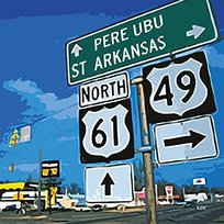 St. Arkansas Pere Ubu