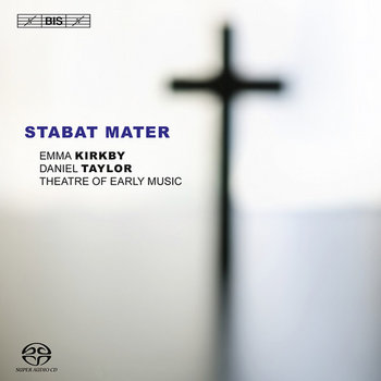 Stabat Mater - Theatre Of Early Music, Taylor Daniel, Kirkby Emma