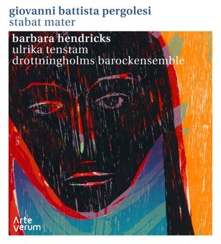Stabat Mater - Hendricks Barbara, Tenstam Ulrika