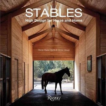 Stables: High Design for Horse and Home - Riera Ojeda Oscar
