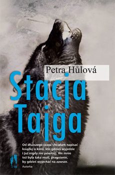 Stacja Tajga - Hulova Petra