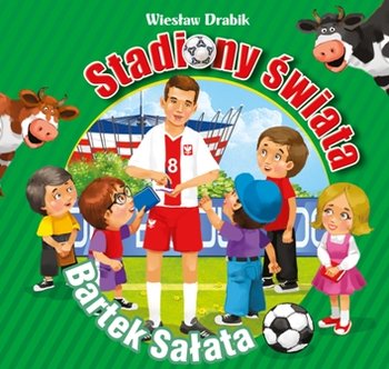 Stadiony świata. Bartek Sałata - Drabik Wiesław