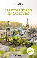 Stadtwandern in Salzburg - Hutter Clemens M.
