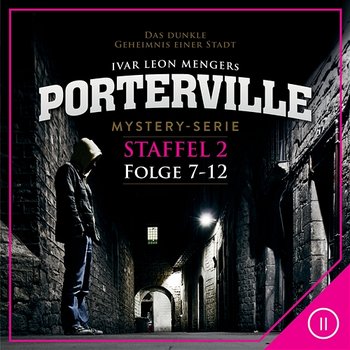 Staffel 2: Folge 07-12 - Porterville