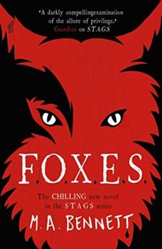 Stags 3: Foxes - M. a. Bennett