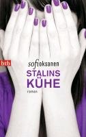 Stalins Kühe Oksanen Sofi