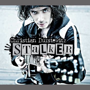 Stalker - Christian Durstewitz
