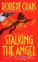 Stalking the Angel - Crais Robert