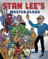 Stan Lee's Master Class - Lee Stan