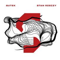 Stan rzeczy Gutek