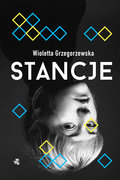 Stancje - Grzegorzewska Wioletta