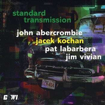 Standard Transmission - Kochan Jacek, Abercrombie John