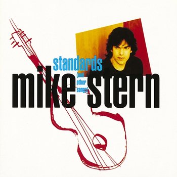 Standards - Mike Stern