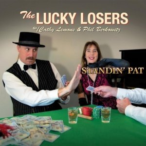 Standin' Pat - The Lucky Losers