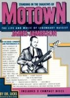 Standing In The Shadows Of Motown Slutsky Allen, Motown Record Corporation, Licks, Jamerson James
