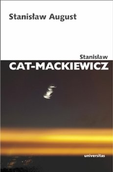 Stanisław August - Cat-Mackiewicz Stanisław