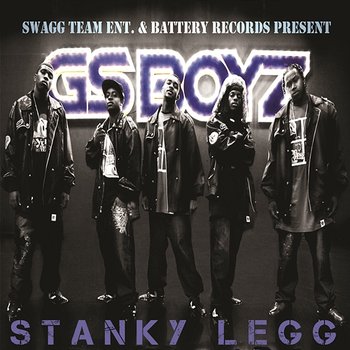 Stanky Legg - GS Boyz