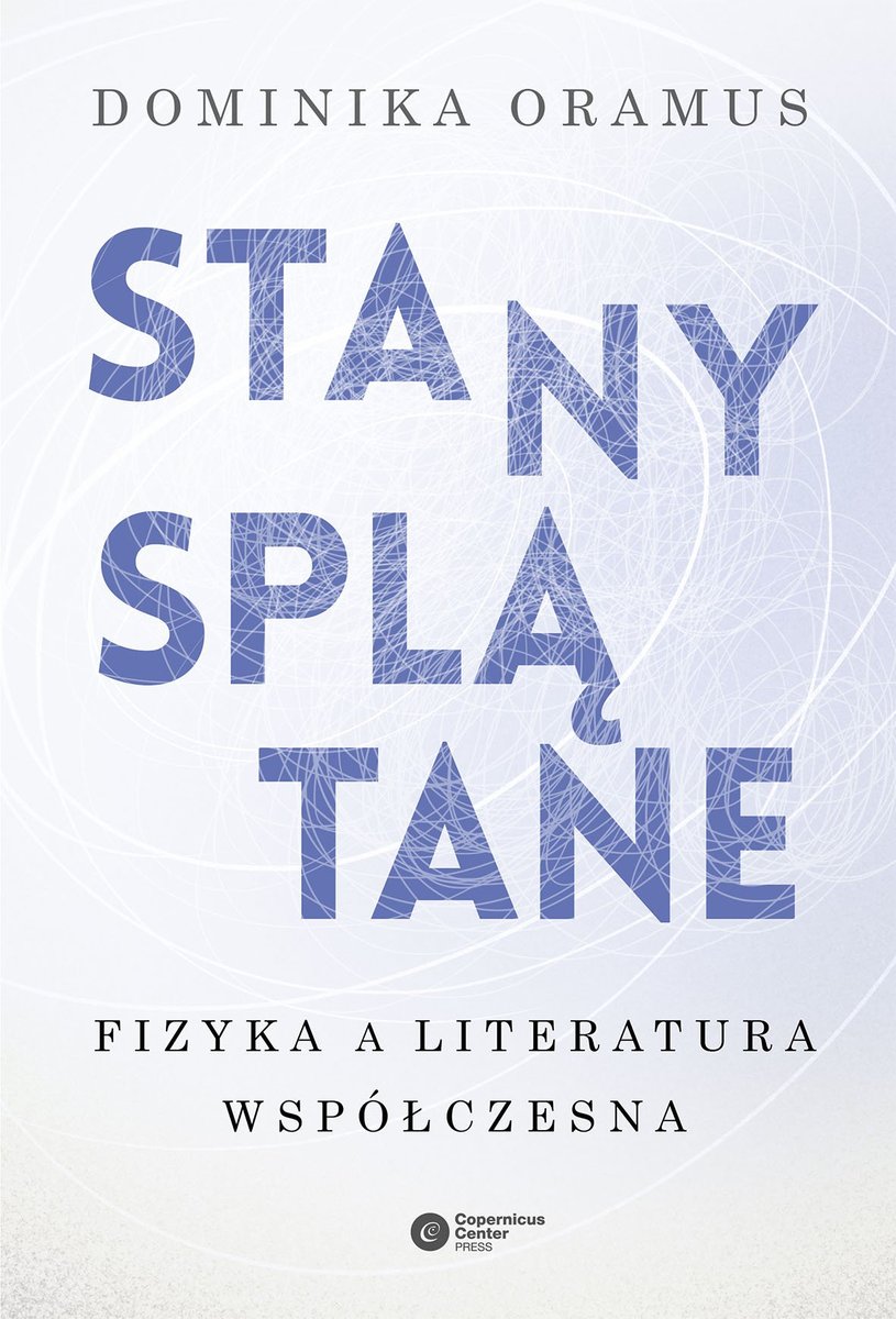 Stany splątane. Fizyka a literatura współczesna - ebook epub