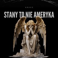 Stany to nie Ameryka ARKEZ