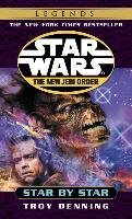 Star by Star: Star Wars Legends (the New Jedi Order) Denning Troy
