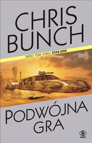 Star Risk Booklet Star Risk. Tom 3. Podwójna gra - Bunch Chris | Książka w Empik