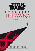 Star Wars: Dynastia Thrawna. Chaos - ebook mobi&nbsp;-&nbsp;Zahn Timothy