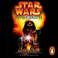 Star Wars: Episode III: Revenge of the Sith - audiobook Stover Matthew