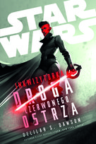 Star Wars. Inkwizytorka. Droga Czerwonego Ostrza Dawson Delilah S.