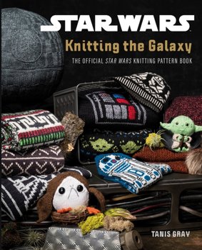 Harry Potter Knitting Magic: New Patterns from Hogwarts & Beyond - Tanis  Gray