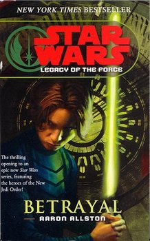 Star Wars: Legacy of the Force - Allston Aaron
