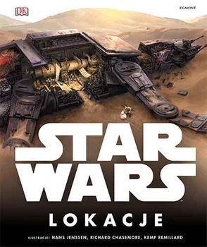Star Wars. Lokacje - Lund Kristin, Beecroft Simon, Dougherty Kerrie, Luceno James, Fry Jason