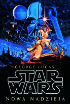 Star Wars. Nowa nadzieja Lucas George