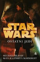 Star Wars. Ostatni Jedi Reaves Michael, Bohnhoff Maya