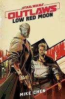 Star Wars Outlaws: Low Red Moon Chen Mike